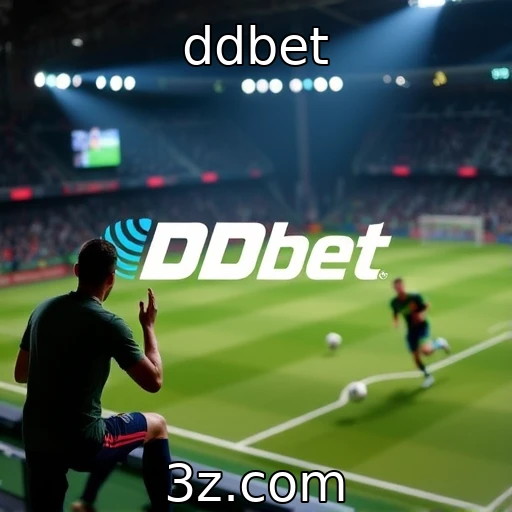 ddbet Apostas esportivas: Como análises acertadas podem elevar seus ganhos